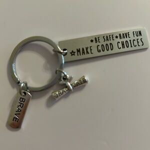 Be Safe Have Fun Make Good Choices Graduation KEYCHAINS Lot of 6 - NEW
